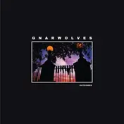 GNARWOLVES - Outsiders