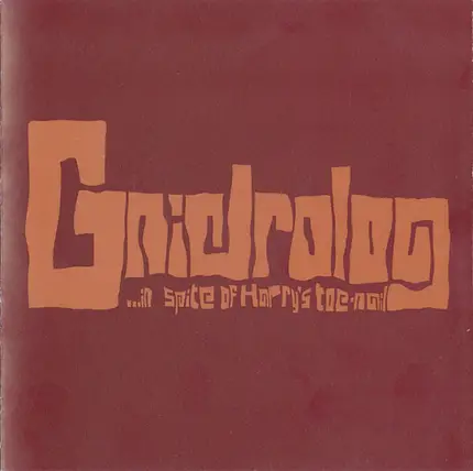 Gnidrolog - ...In Spite Of Harry's Toe-Nail