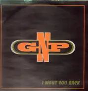 Gnp - I Want You Back