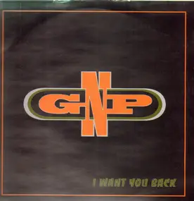 Gnp - I Want You Back