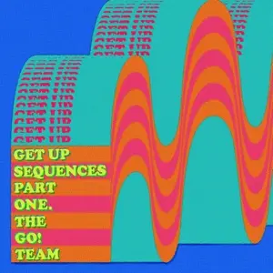 Go! Team - Get UP Sequences Part One