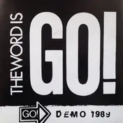 Go! - The Word Is Go!