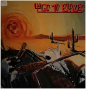 Go To Blazes - Go to Blazes