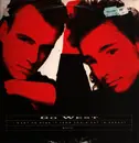 12inch Vinyl Single - Go West - I Want To Hear It From You