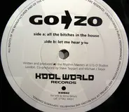 Go > Zo - All The Bitches In The House