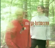 Go-Betweens - Friends of Rachel Worth