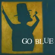 CD - Go Blue - Go Blue