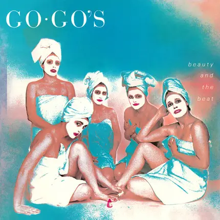 Go-Gos - Beauty and the Beat