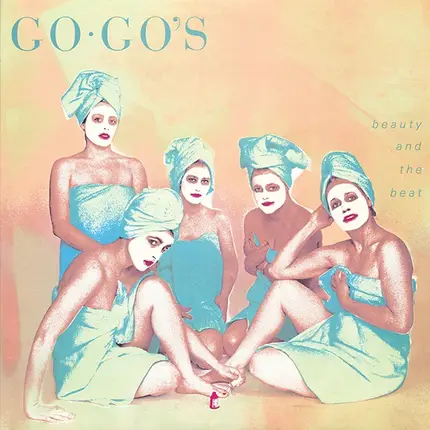Go-Go's - Beauty and the Beat