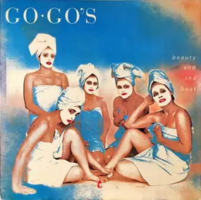 The Go-Go's - Beauty And The Beat