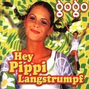 Go Go - Hey,Pippi Langstrumpf