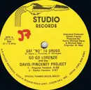 12inch Vinyl Single - Go Go Lorenzo & The Davis Pinckney Project - Say No To Drugs