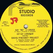 Go Go Lorenzo & The Davis Pinckney Project - Say No To Drugs