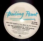 Go Go Lorenzo & The Davis Pinckney Project - You Can Dance (If You Want To)