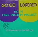 7inch Vinyl Single - Go Go Lorenzo & The Davis Pinckney Project - You Can Dance (If You Want To)