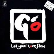 Go - Let Your Love Flow