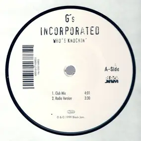 G's Incorporated - Who's Knockin'?