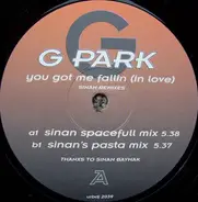 G-Park - You Got Me Fallin (In Love) (Sinan Remixes)