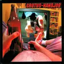 CD Single - Grotus - Handjob