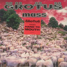 Grotus - Mass