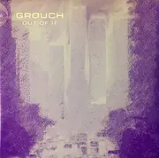 7inch Vinyl Single - Grouch - Out Of It