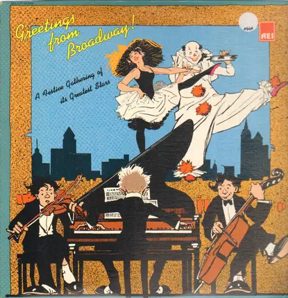 Groucho Marx, Orson Welles a.o. - Greetings From Broadway