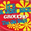 7inch Vinyl Single - Groucho - It's A Very Nice