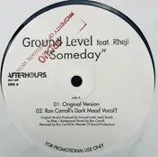 Ground Level - Someday