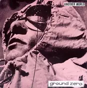 Ground Zero - Another World