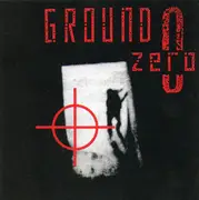 CD - Ground Zero - Ground Zero