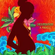 Double LP - Groundation - A Miracle