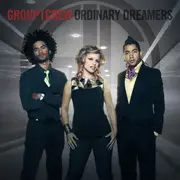 CD - Group 1 Crew - Ordinary Dreamers