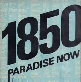 Group 1850 - Paradise Now