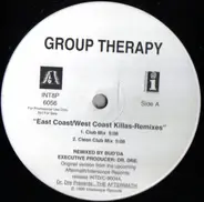Group Therapy - East Coast/West Coast Killas - Remixes
