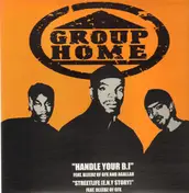 Group Home - Handle Your B.I. / Streetlife (E.N.Y. Story)