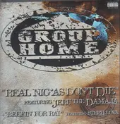 Group Home - Real Niggas Don't Die / Beefin' For Rap