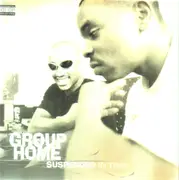 12inch Vinyl Single - Group Home - Suspended In Time / Tha Realness