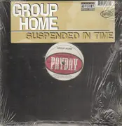 12inch Vinyl Single - Group Home - Suspended In Time / Tha Realness