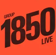 Group 1850 - Live