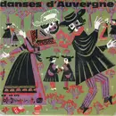 7inch Vinyl Single - Groupe Folklorique Centre Auvergne - Danses D'Auvergne