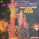 LP - Groupe Folklorique Fetia , Teupoo - Chants & Rythmes Du Pacifique Sud