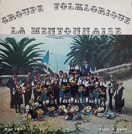 Groupe Folklorique La Mentonnaise - Menton Côte D'Azur