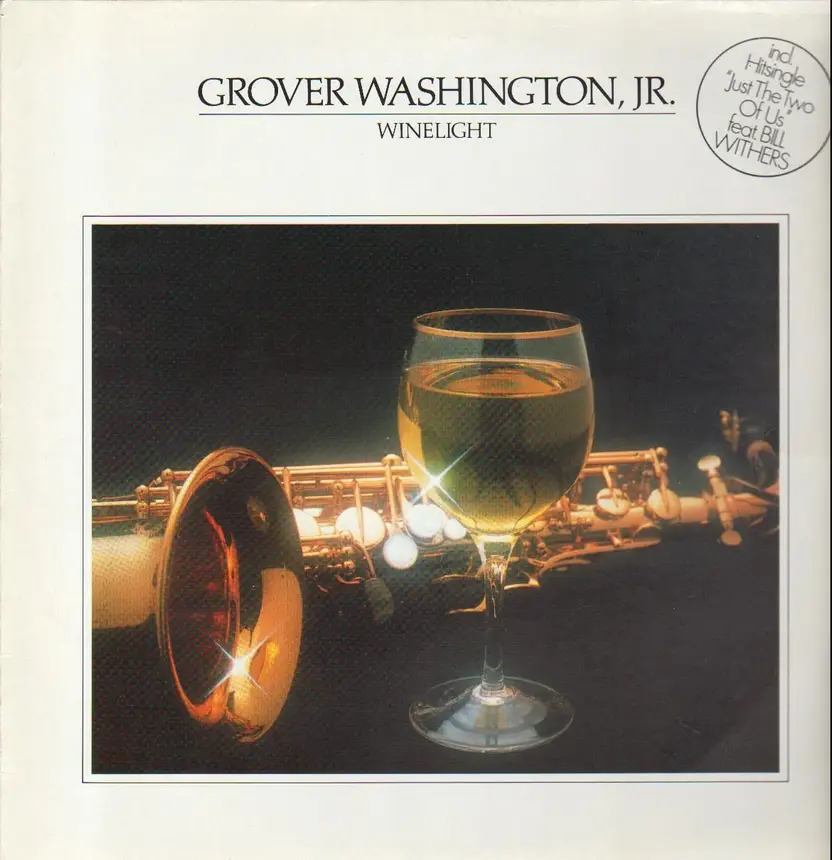 Grover Washington, Jr. Winelightアナログレコード Winelight - Grover Washington, Jr. | LP, CD | Recordsale
