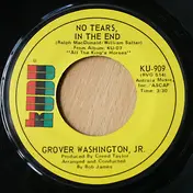 Grover Washington, Jr. - No Tears In The End / Body And Soul (Montage)