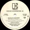 12inch Vinyl Single - Grover Washington, Jr. - Brazilian Memories - Promo