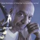 CD - Grover Washington, Jr. - Prime Cuts: The Columbia Years 1987-1999