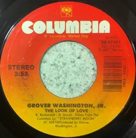 Grover Washington, Jr. - The Look Of Love / Shivaree Ride