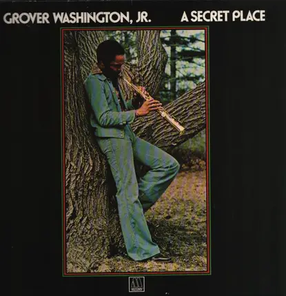 Grover Washington, Jr. - A Secret Place