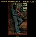 LP - grover Washington, Jr. - A Secret Place