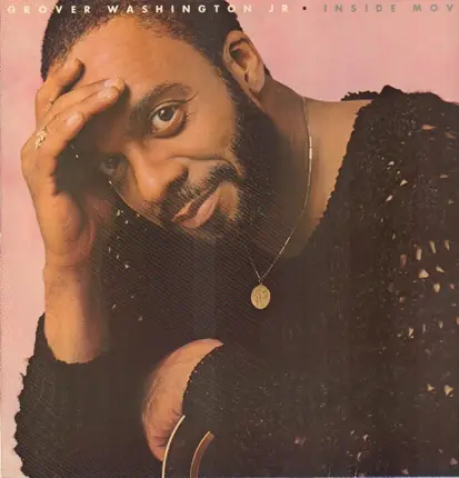 Grover Washington, Jr. - Inside Moves